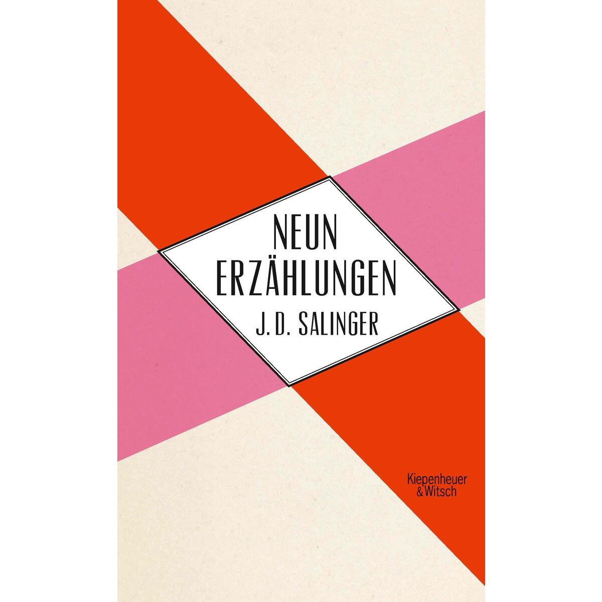 Neun Erzählungen von Kiepenheuer & Witsch GmbH
