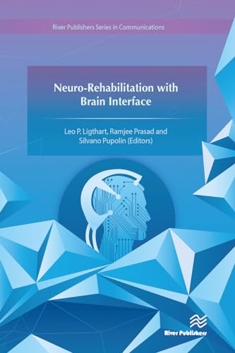 Neuro-Rehabilitation with Brain Interface von River Publishers