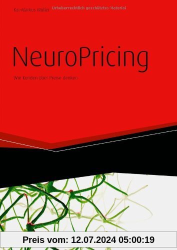 NeuroPricing: Wie Kunden über Preise denken