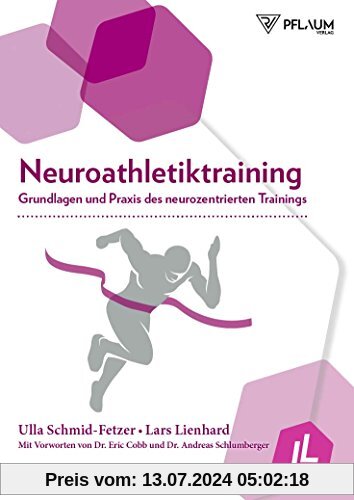 Neuroathletiktraining: Grundlagen und Praxis des neurozentrierten Trainings