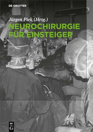 Neurochirurgie für Einsteiger von de Gruyter