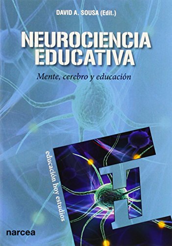 Neurociencia educativa: Mente, cerebro y educación (Educación Hoy Estudios, Band 131) von Narcea Ediciones