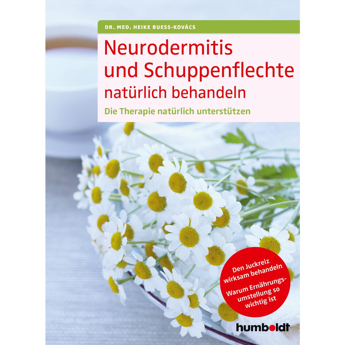 Neurodermitis und Schuppenflechte natürlich behandeln von Schlütersche Verlag
