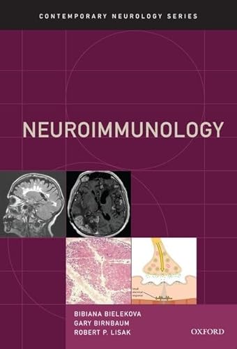Neuroimmunology (Contemporary Neurology, 94, Band 94) von OUP USA