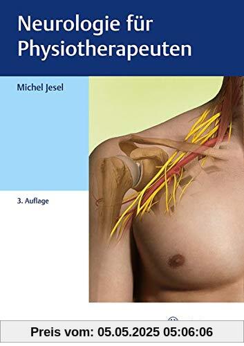Neurologie für Physiotherapeuten: physiolehrbuch Krankheitslehre
