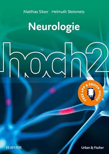 Neurologie hoch2 + E-Book: Mit E-Book Neurologie hoch2 + E-Book: Mit E-Book