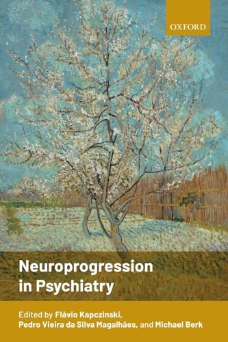 Neuroprogression in Psychiatry von Oxford University Press
