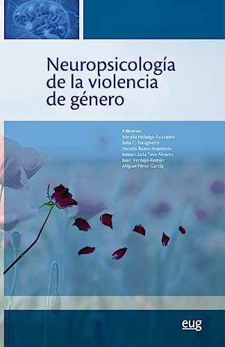 Neuropsicología de la violencia de género (Biblioteca Ciencias de la Salud) von Editorial Universidad de Granada