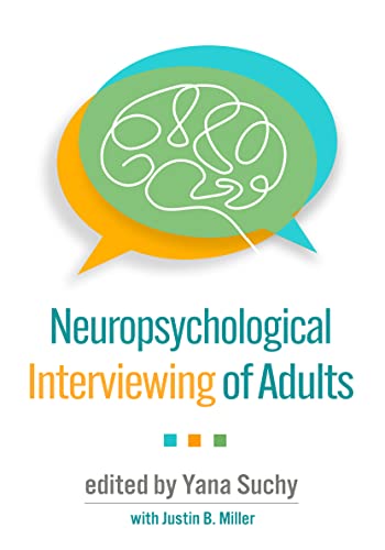 Neuropsychological Interviewing of Adults von Guilford Press
