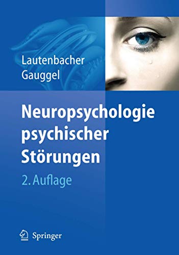 Neuropsychologie psychischer Störungen von Springer