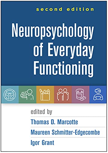 Neuropsychology of Everyday Functioning von Guilford Press
