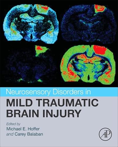 Neurosensory Disorders in Mild Traumatic Brain Injury von Academic Press