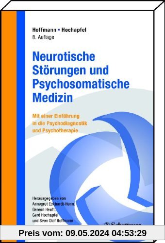Neurotische Störungen und Psychosomatische Medizin: Mit einer Einführung in Psychodiagnostik und Psychotherapie. Compact Lehrbuch