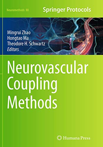 Neurovascular Coupling Methods (Neuromethods, Band 88) von Humana