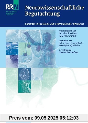 Neurowissenschaftliche Begutachtung: Gutachten in Neurologie und nicht-forensischer Psychiatrie