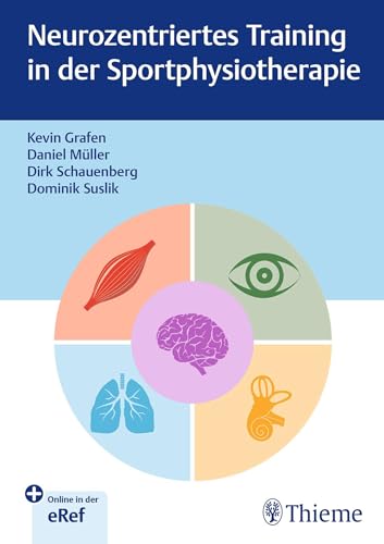 Neurozentriertes Training in der Sportphysiotherapie von Thieme