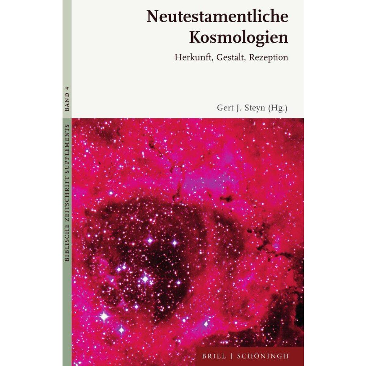 Neutestamentliche Kosmologien Neutestamentliche Kosmologien von Brill I Schoeningh