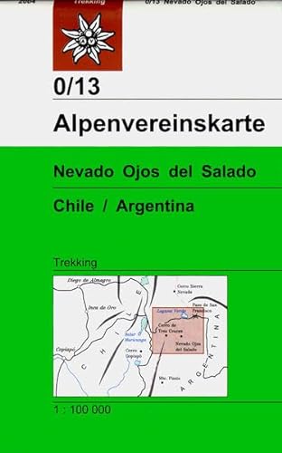 Nevado Ojos del Salado, Chile / Argentina: Trekkingkarte 1:100.000 (Alpenvereinskarten) von Deutscher Alpenverein