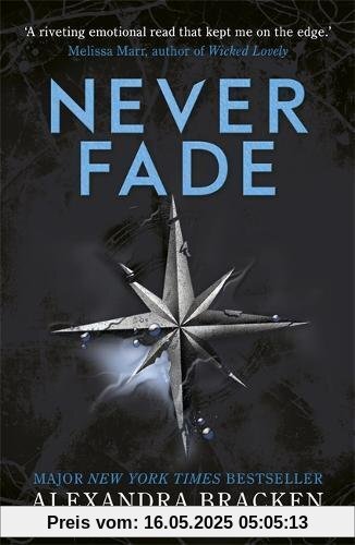 Never Fade: Book 2 (A Darkest Minds Novel, Band 2)