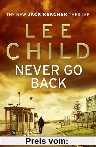 Never Go Back: (Jack Reacher 18)