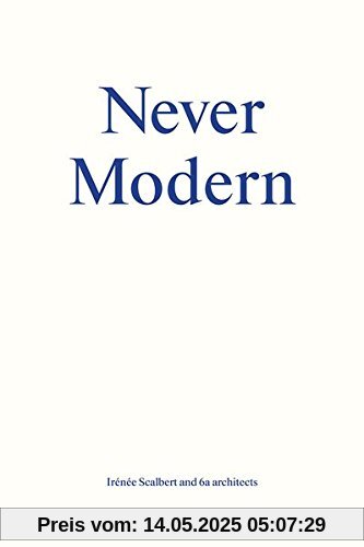 Never Modern