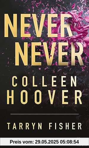 Never Never - Intégrale (Édition française): Le best-seller par l'autrice phénomène sur TikTok !