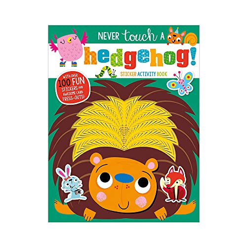 Never Touch A Hedgehog! Sticker Activity Book von Make Believe Ideas
