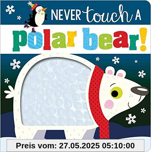 Never Touch a Polar Bear