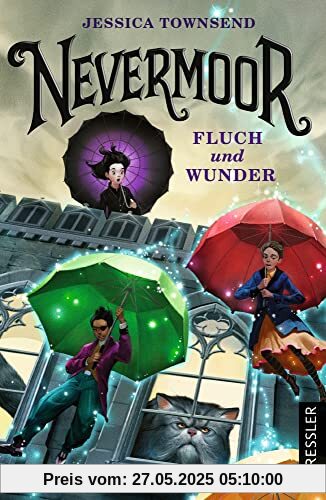 Nevermoor 1. Fluch und Wunder