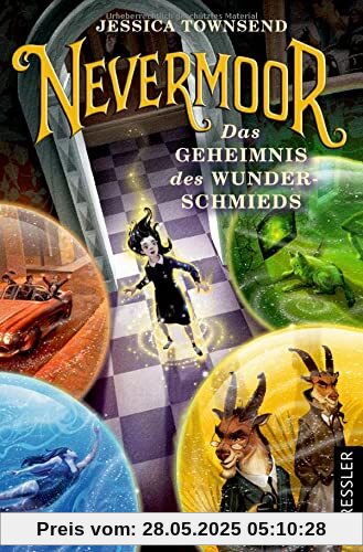 Nevermoor 2. Das Geheimnis des Wunderschmieds