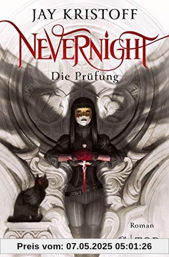 Nevernight - Die Prüfung: Roman