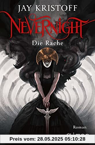 Nevernight - Die Rache: Roman