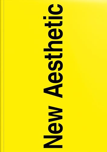 New Aesthetic 1: A Collection of Experimental and Independent Type Design von Sorry Press