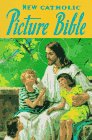 New Catholic Picture Bible New Catholic Picture Bible von Catholic Book Publishing Company