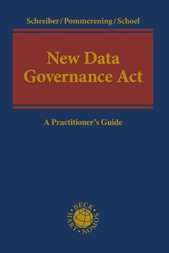 New Data Governance Act: A Practitioner's Guide (Beck international) von C.H.Beck