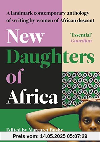 New Daughters of Africa: An International Anthology of Writing by Women of African descent New Daughters of Africa: An International Anthology of Writing by Women of African descent