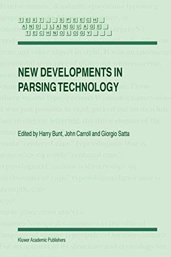New Developments in Parsing Technology (Text, Speech and Language Technology, Band 23) von Springer