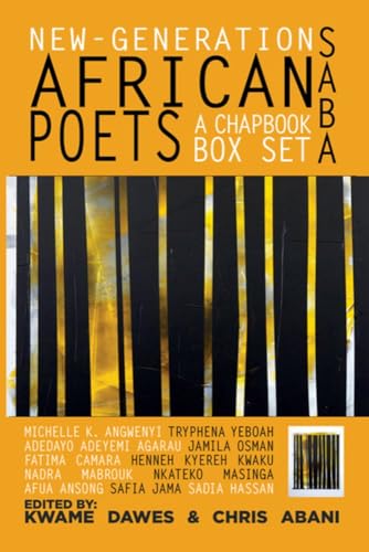 New-Generation African Poets: A Chapbook Box Set (Saba) von Akashic Books