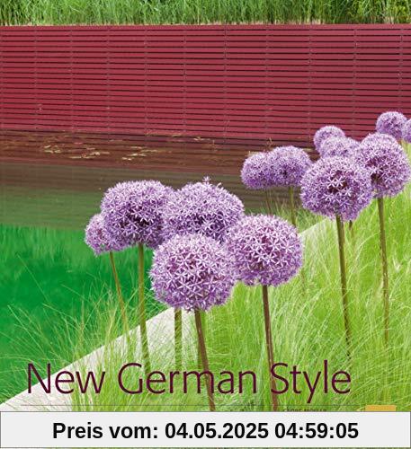 New German Style: Gartendesign - naturnah und pflegeleicht (BLV)