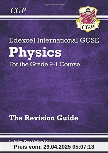 New Grade 9-1 Edexcel International GCSE Physics: Revision Guide with Online Edition