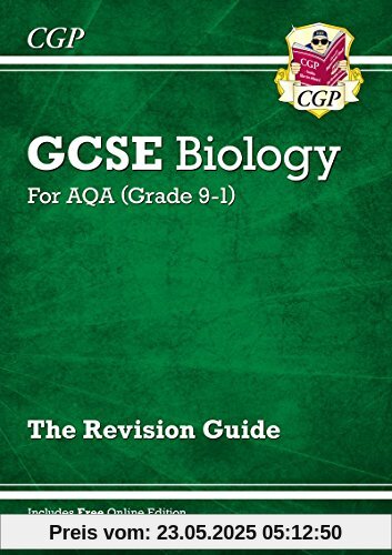New Grade 9-1 GCSE Biology: AQA Revision Guide with Online Edition New Grade 9-1 GCSE Biology: AQA Revision Guide with Online Edition