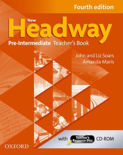 New Headway: Pre-intermediate: Teacher's Book and Teacher's Resource Disc: With Teacher's Resource Disc (New Headway Fourth Edition) von Oxford University Press