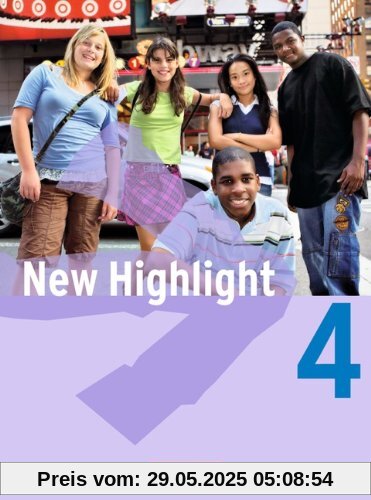 New Highlight - Allgemeine Ausgabe: Band 4: 8. Schuljahr - Schülerbuch: Kartoniert New Highlight - Allgemeine Ausgabe: Band 4: 8. Schuljahr - Schülerbuch: Kartoniert