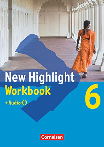 New Highlight - Allgemeine Ausgabe - Band 6: 10. Schuljahr: Workbook mit Text-CD - Zur Vorbereitung auf Hauptschulabschlüsse von Cornelsen Verlag GmbH