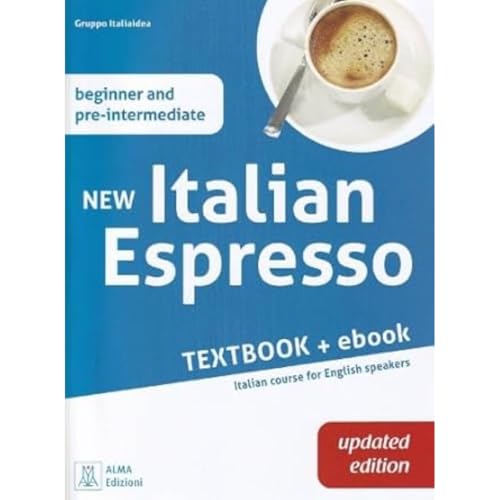 New Italian Espresso: Textbook + ebook UPDATED EDITION - Beginner/pre-intermedia