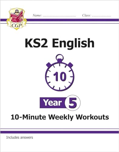 KS2 Year 5 English 10-Minute Weekly Workouts (CGP Year 5 English) von Coordination Group Publications Ltd (CGP)