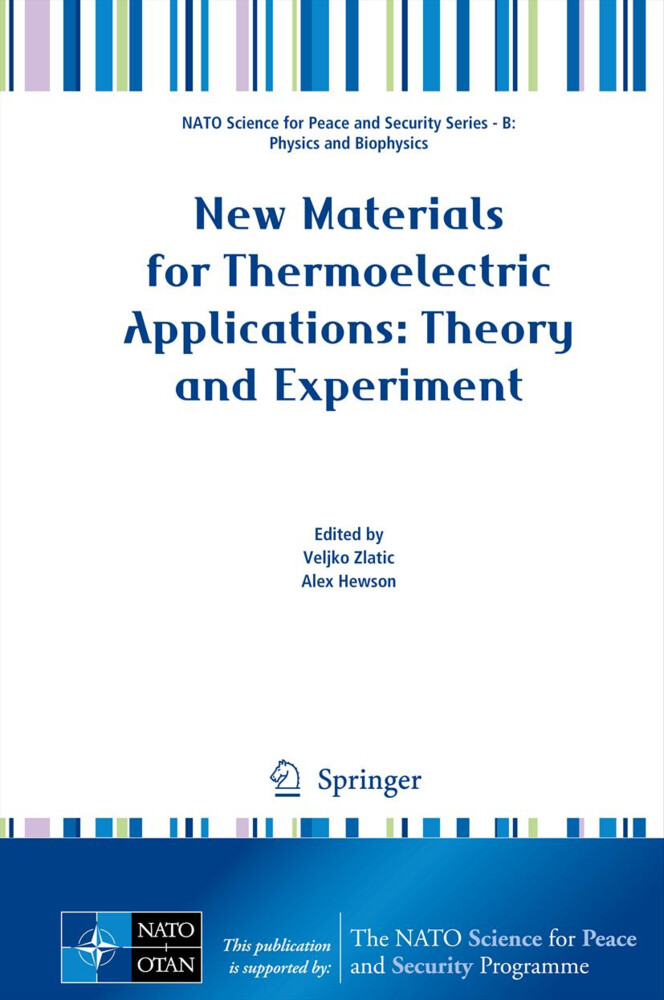 New Materials for Thermoelectric Applications: Theory and Experiment von Springer Netherlands