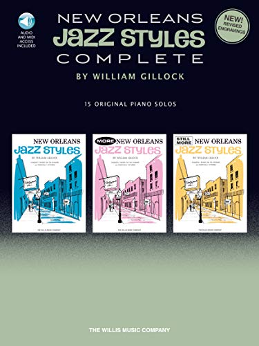 New Orleans Jazz Styles - Complete: All 15 Original Piano Solos Included von Willis Music