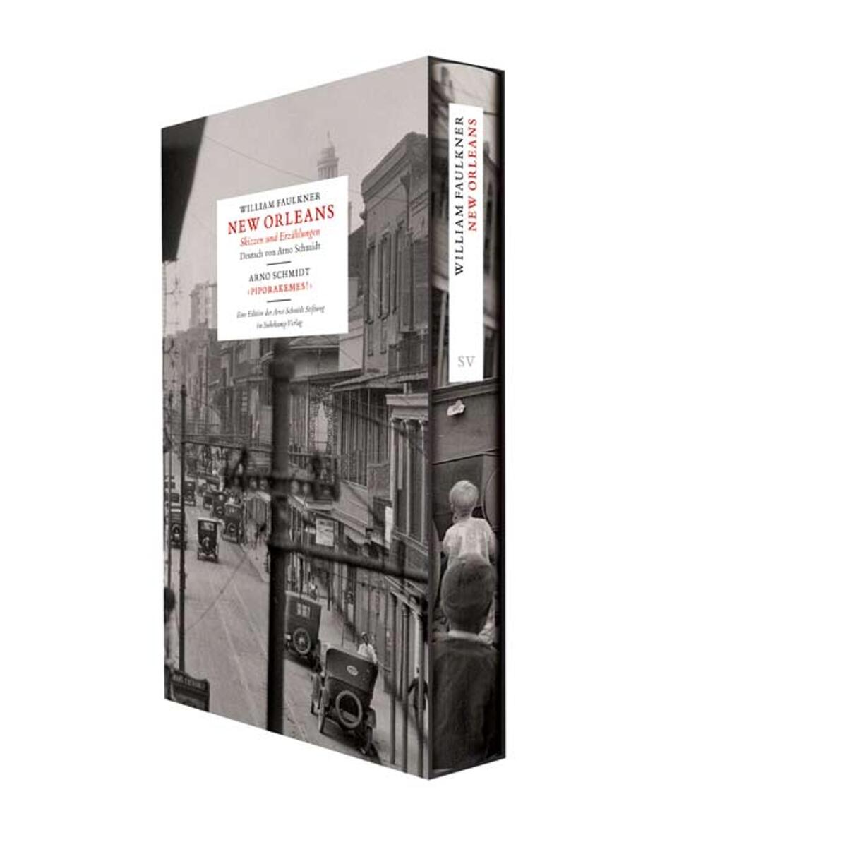 New Orleans. Skizzen und Erzählungen New Orleans. Skizzen und Erzählungen von Suhrkamp Verlag