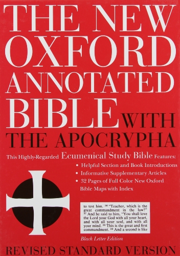 New Oxford Annotated Bible With the Apocrypha (Revised Standard Version 8914A) von Oxford University Press, USA